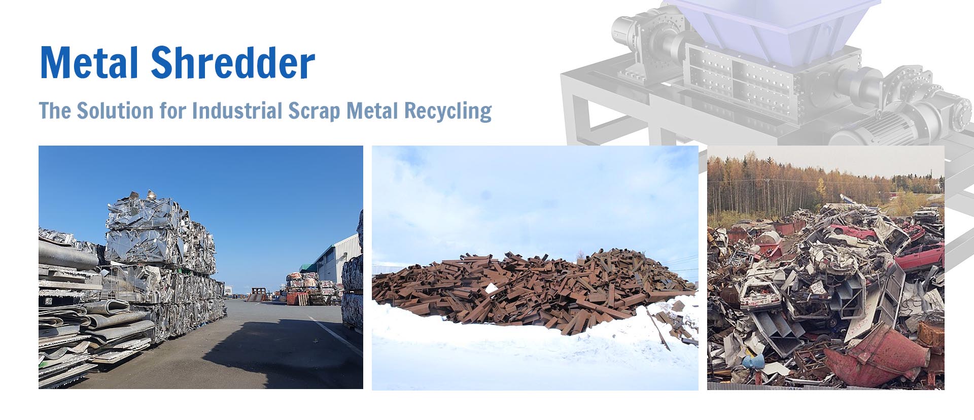 Banner of this article. Text is shows metal Shredder: The Solution for Industrial Scrap Metal Recycling