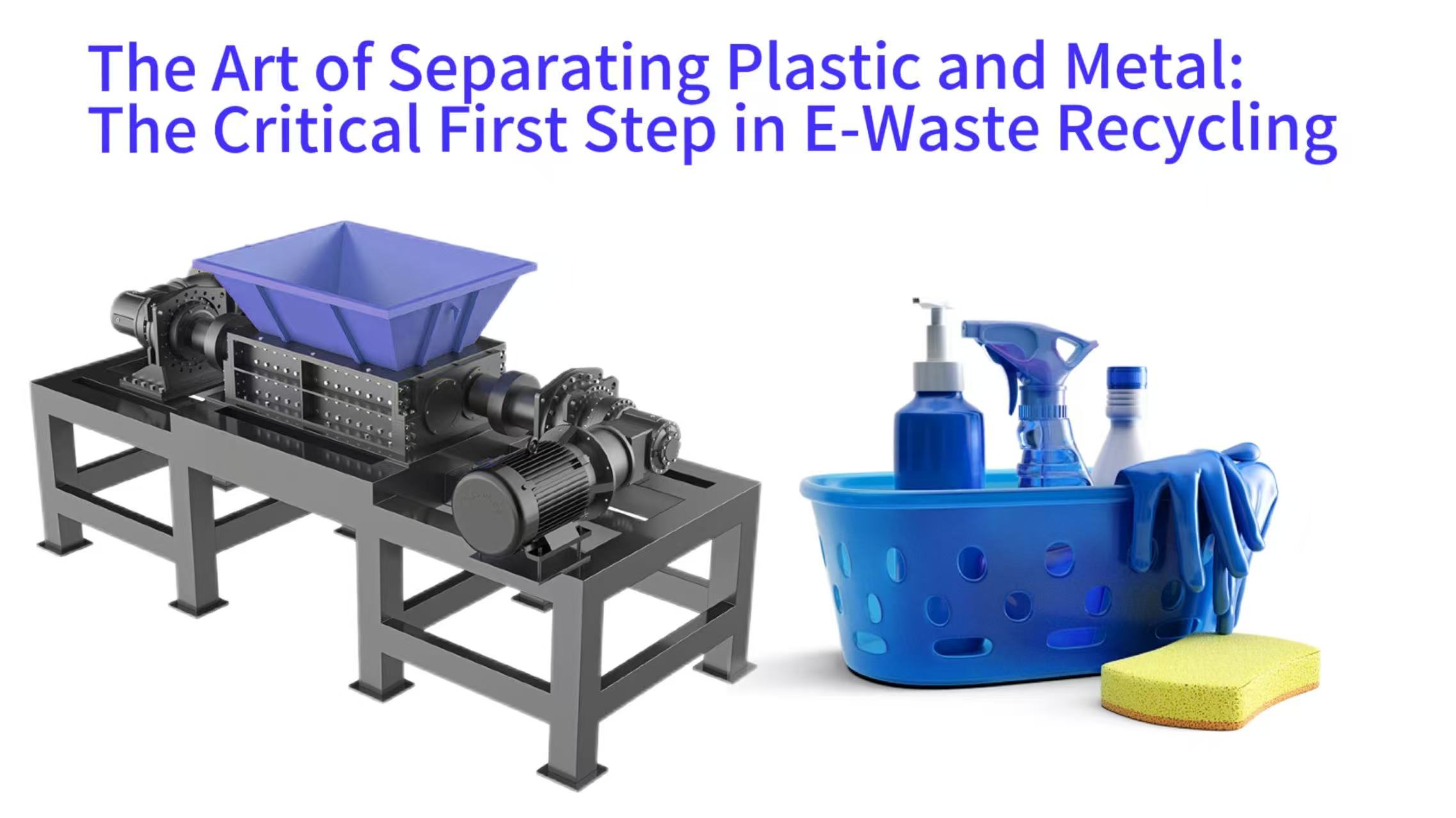 Cleaning Methods for E-waste Shredder: Maintaining the Equipment in Good Working Condition